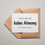 Postkarte Also Ich Habe Auch Keine Ahnung Aber Ich Bewundere Das Problem