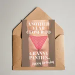 Postkarte - Another year closer to granny panties 2