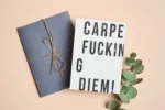 Postkarte - Carpe fucking diem!