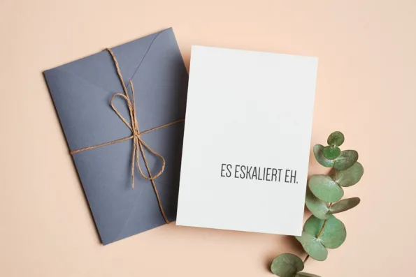 Postkarte - Es eskaliert eh.