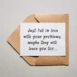 Postkarte - Fall in love with your problems