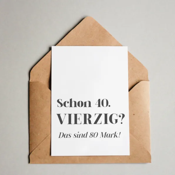 Postkarte - Schon vierzig